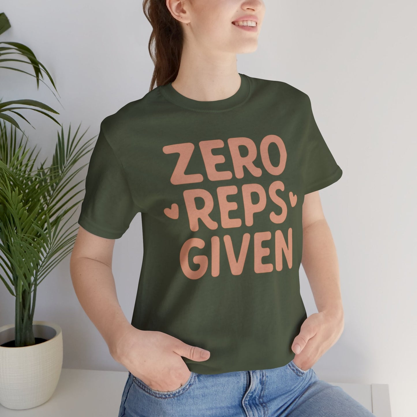 Zero Reps Given T-Shirt
