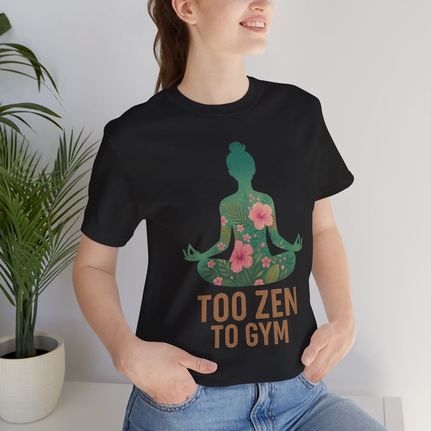 Too Zen T-Shirt