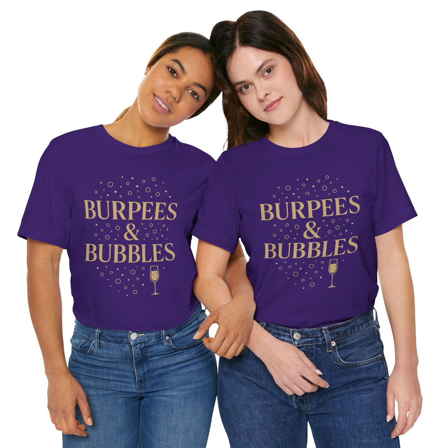 Burpees & Bubbles T-Shirt