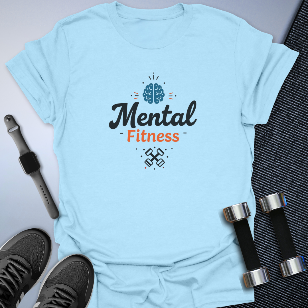 Mental Strength T-Shirt