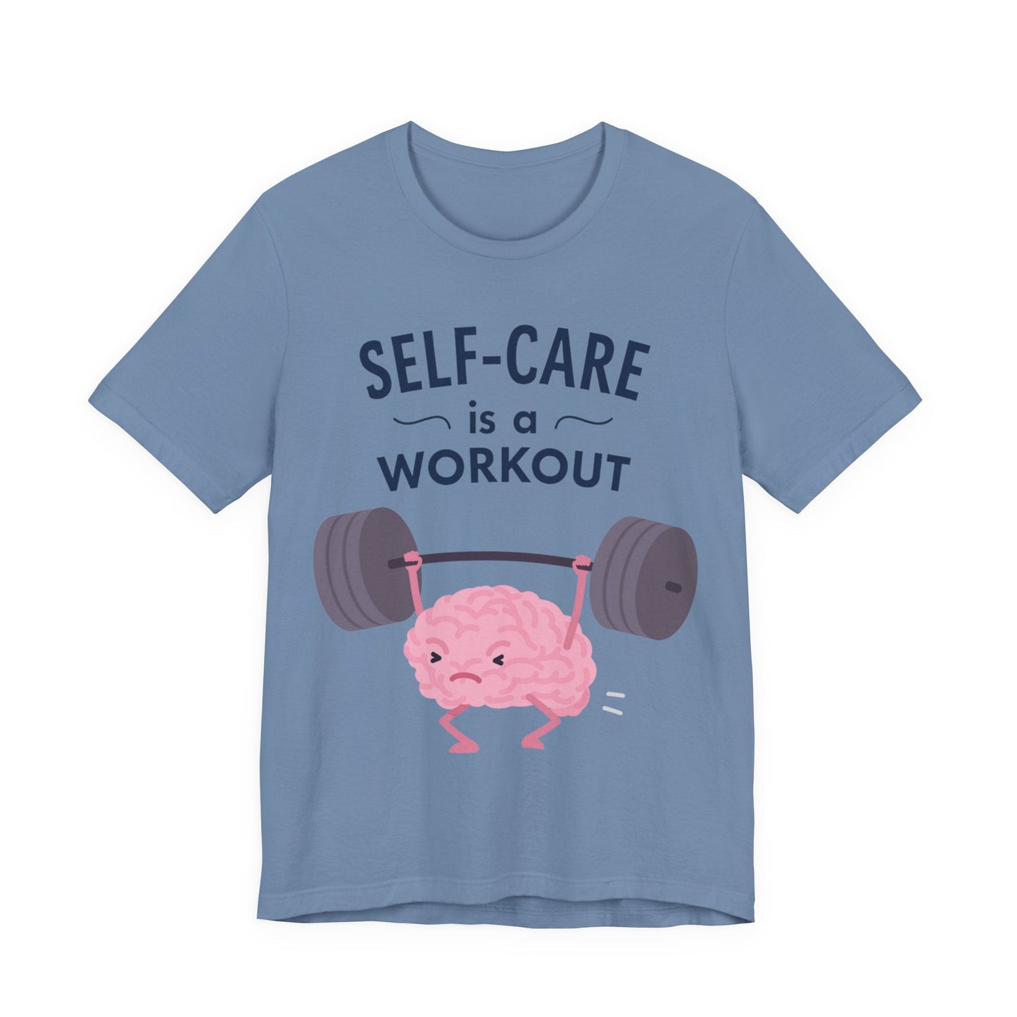 Self-Care Workout T-Shirt