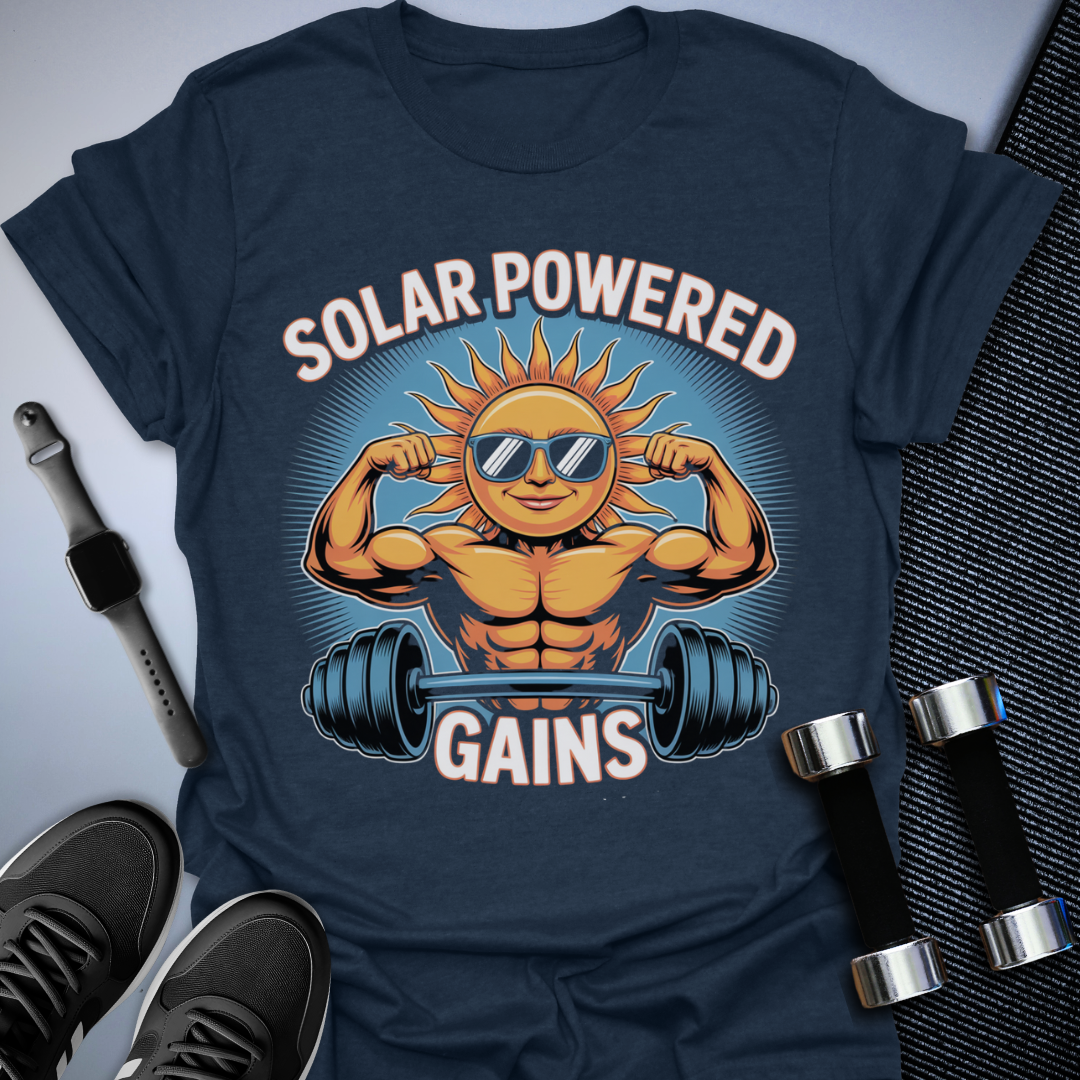 Solar Powered Gains T-Shirt
