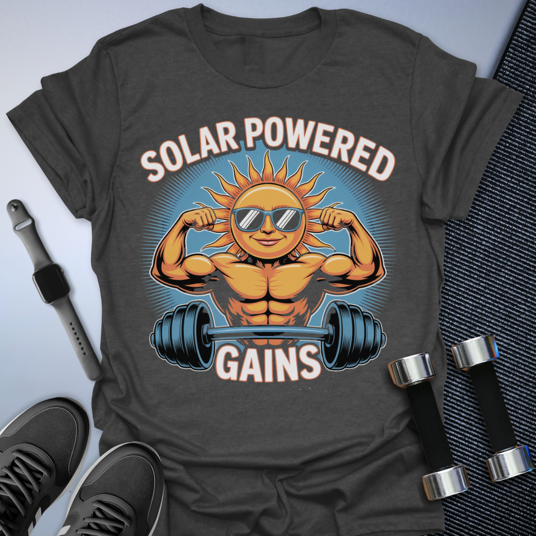 Solar Powered Gains T-Shirt