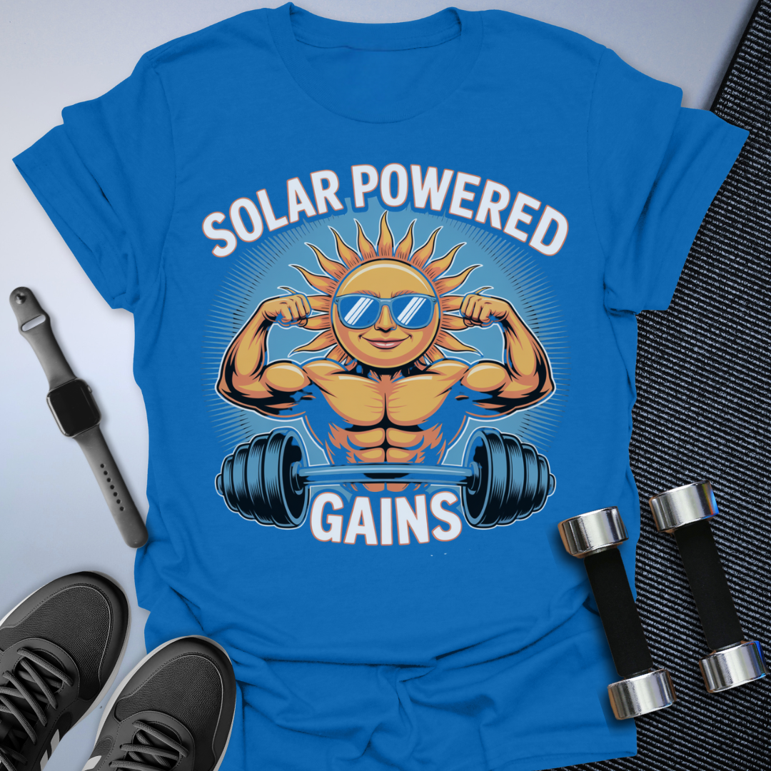 Solar Powered Gains T-Shirt