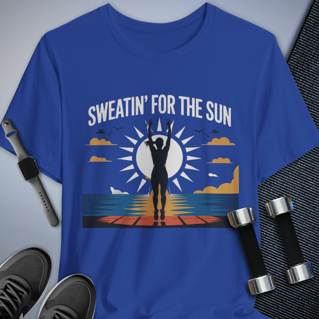Sweatin for Sun T-Shirt