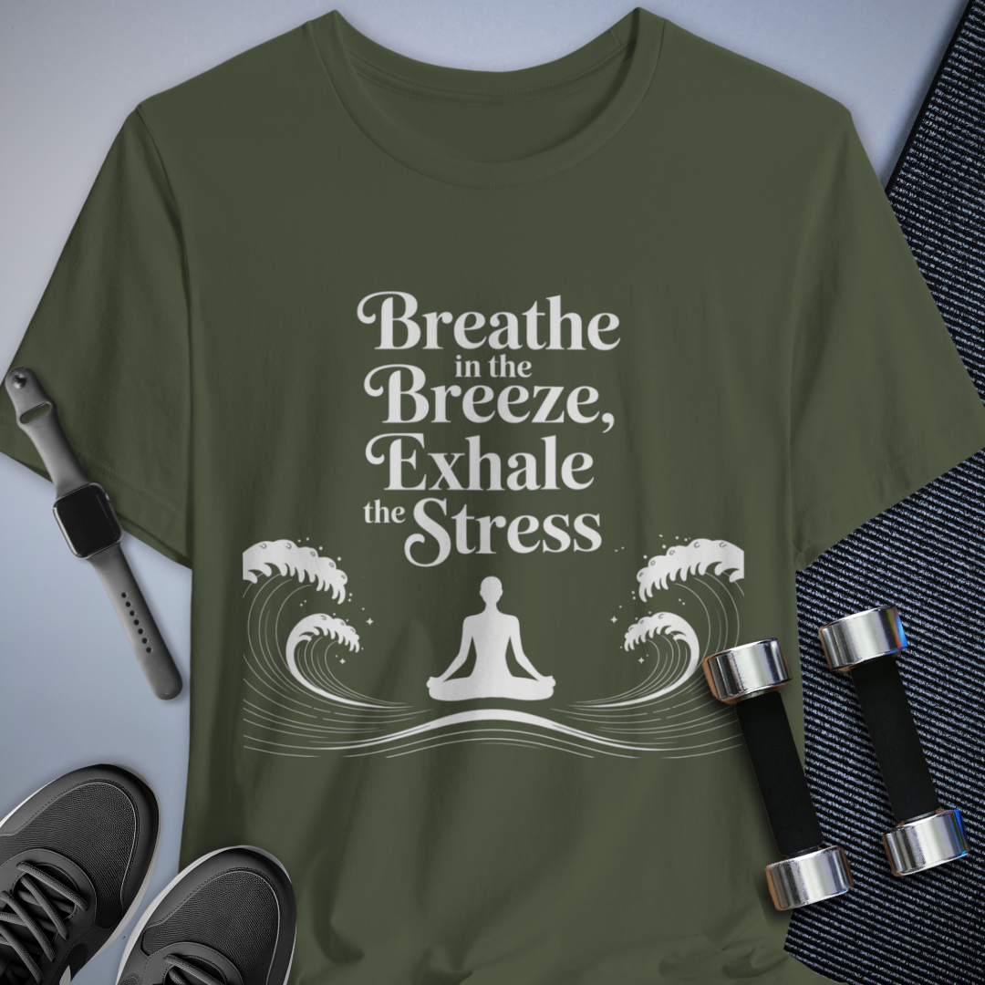 Breathe in the Breeze T-Shirt