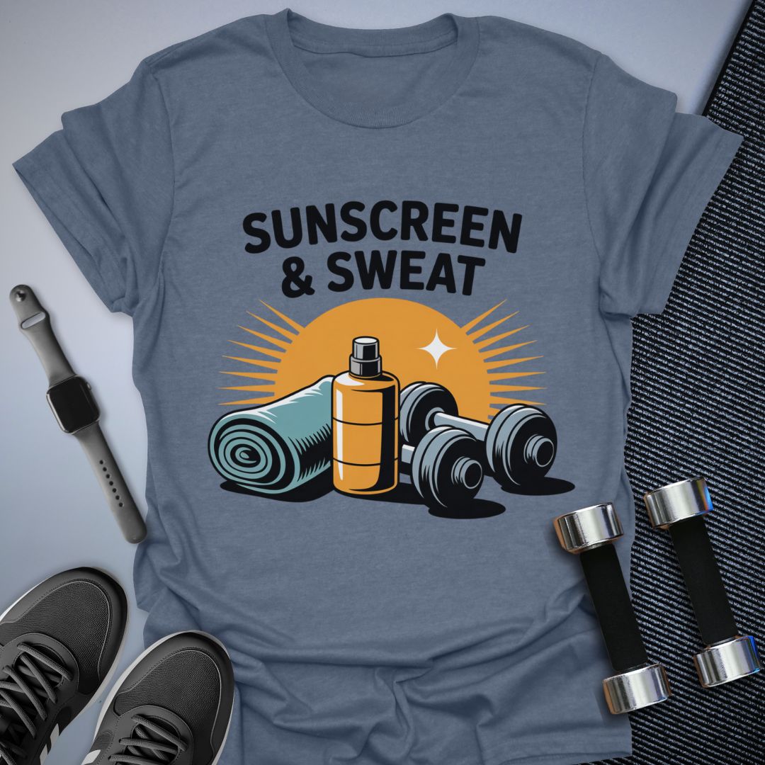 Sunscreen & Sweat T-Shirt