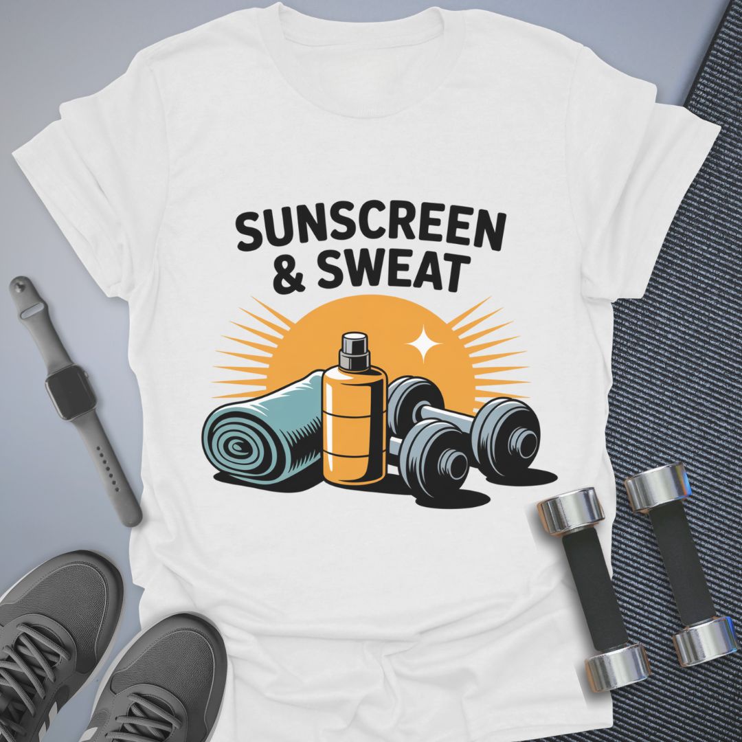 Sunscreen & Sweat T-Shirt