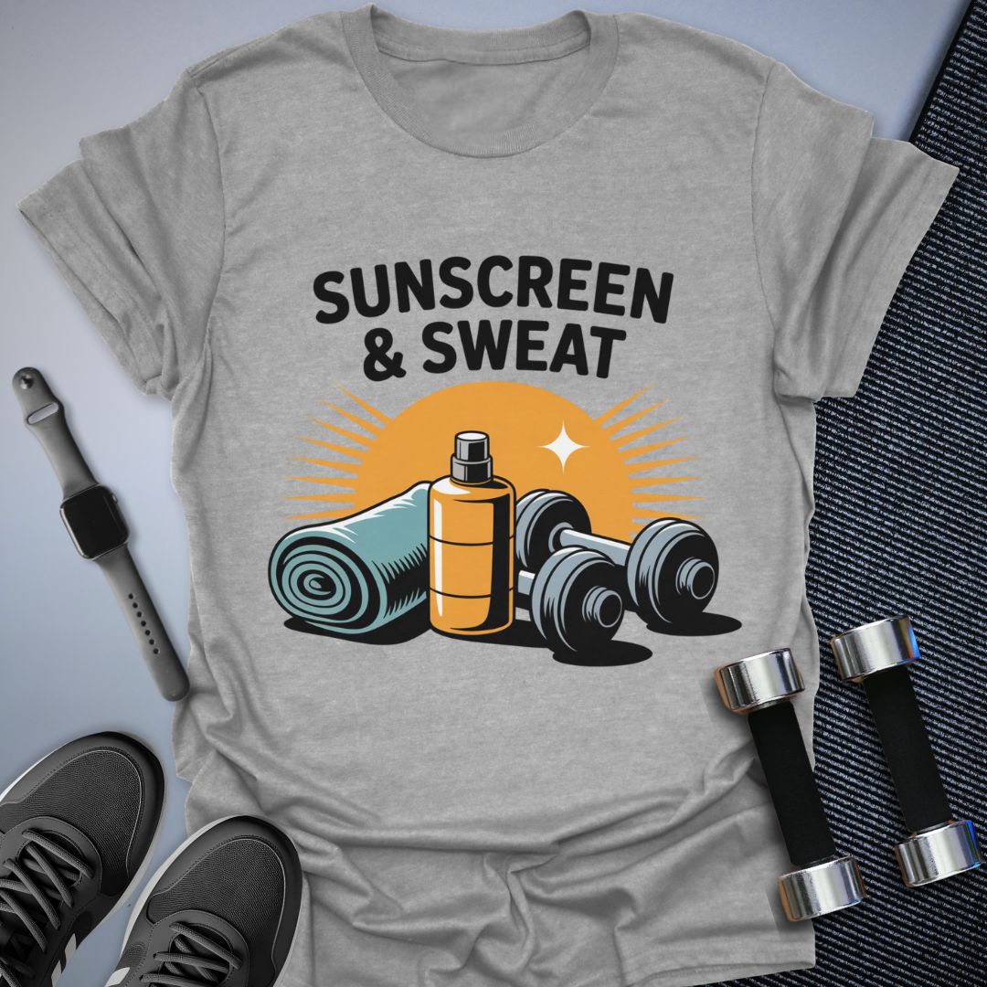 Sunscreen & Sweat T-Shirt