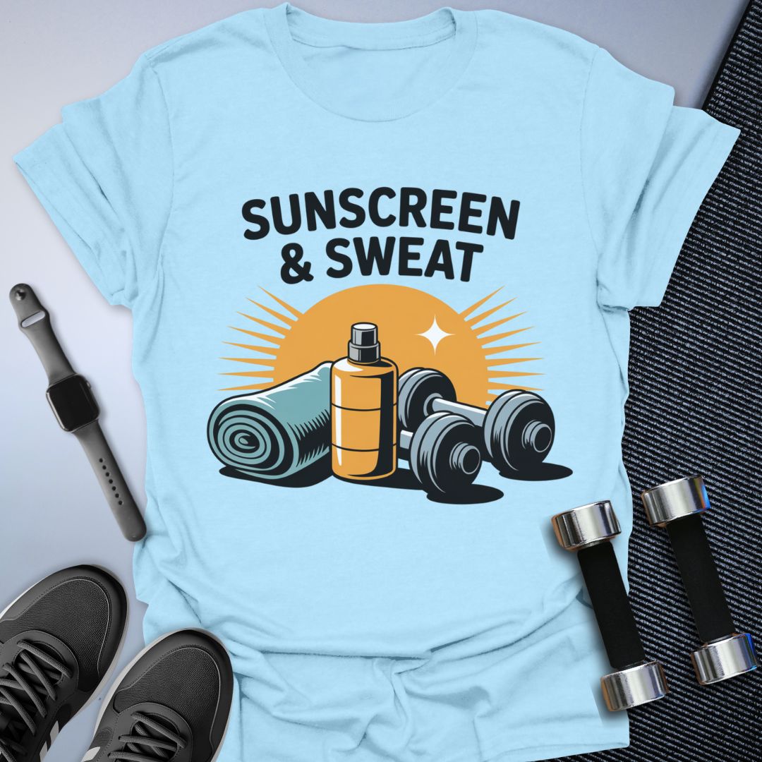 Sunscreen & Sweat T-Shirt