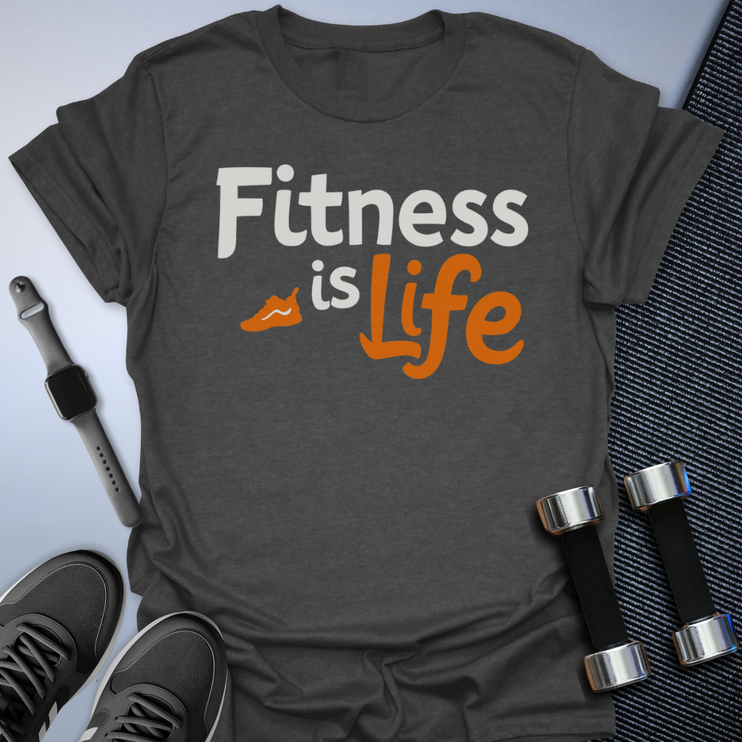 Fitness Life T-Shirt