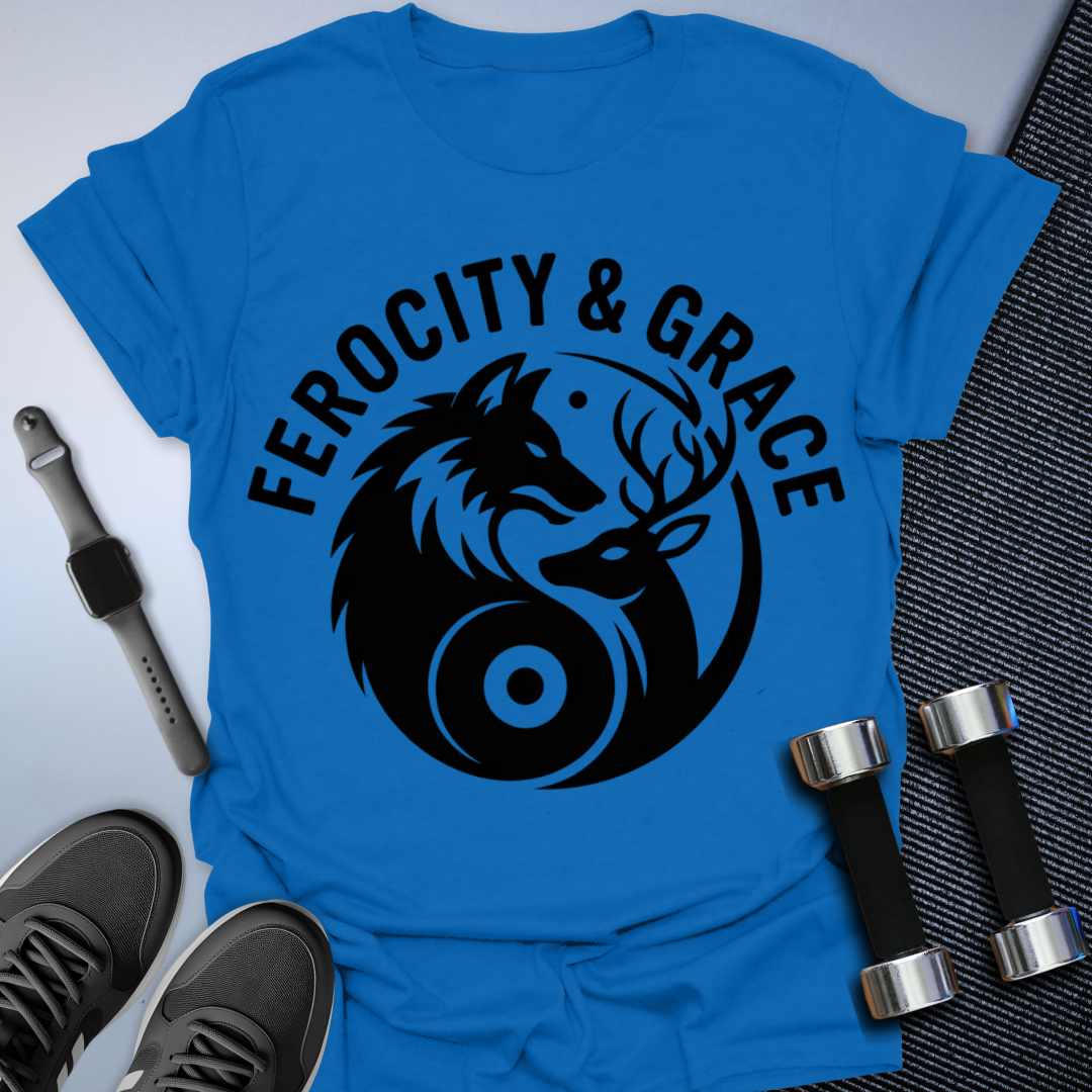 Ferocity & Grace T-Shirt