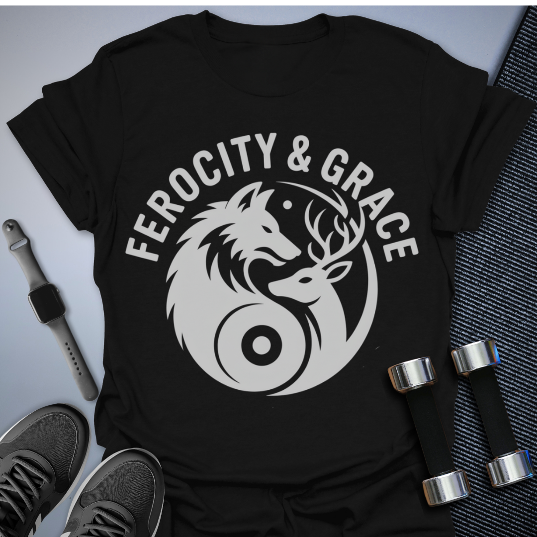 Ferocity & Grace T-Shirt