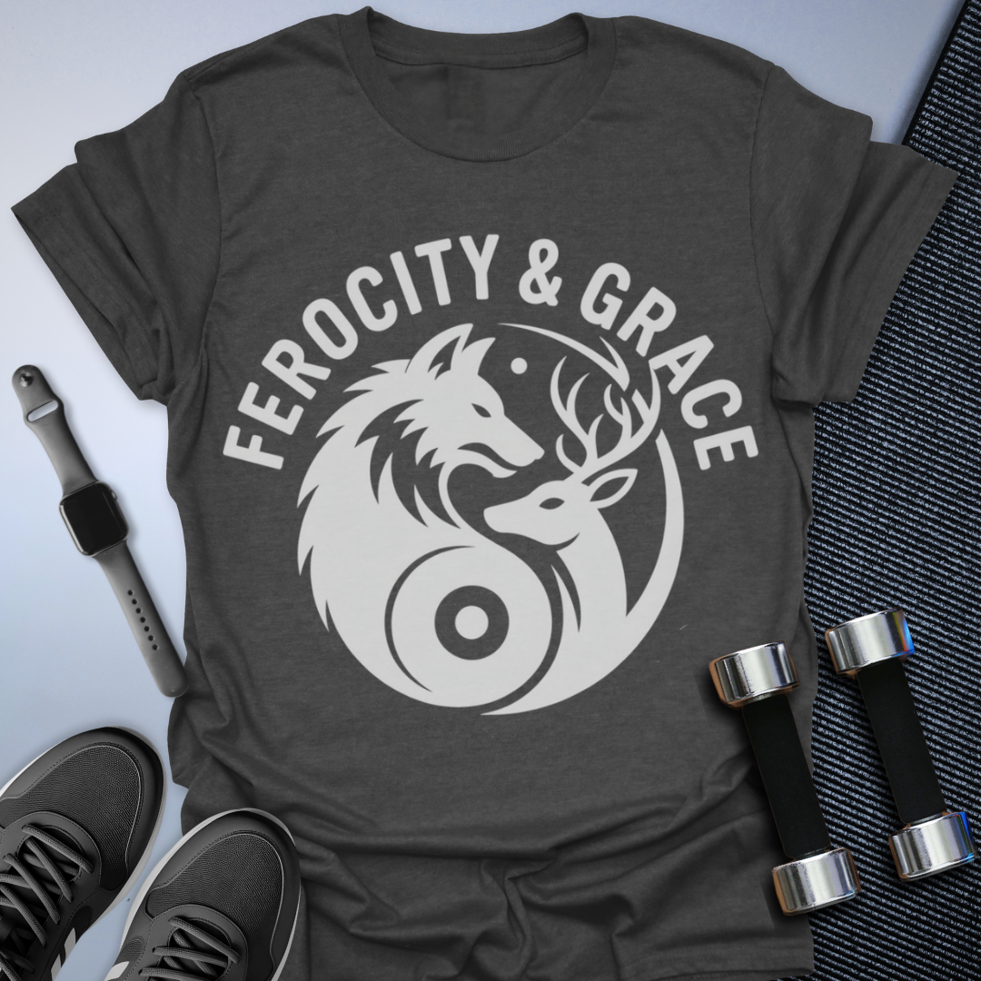 Ferocity & Grace T-Shirt