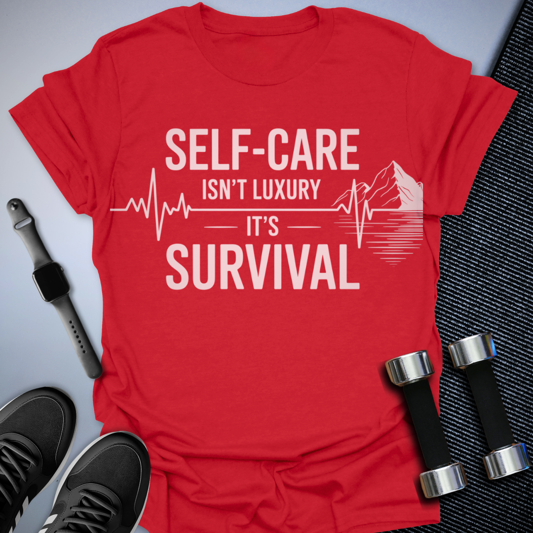 Self Care Survival T-Shirt