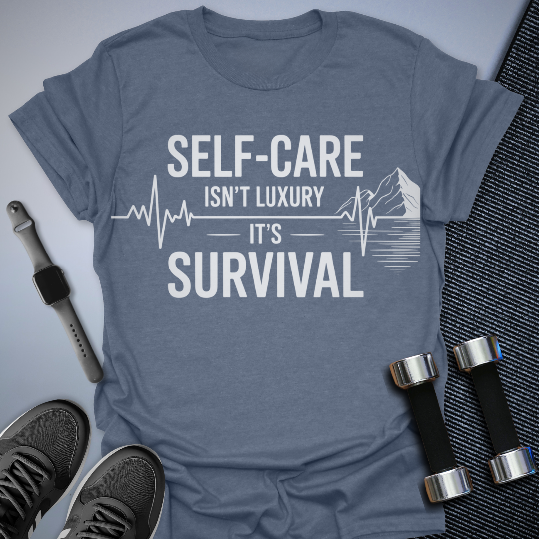 Self Care Survival T-Shirt