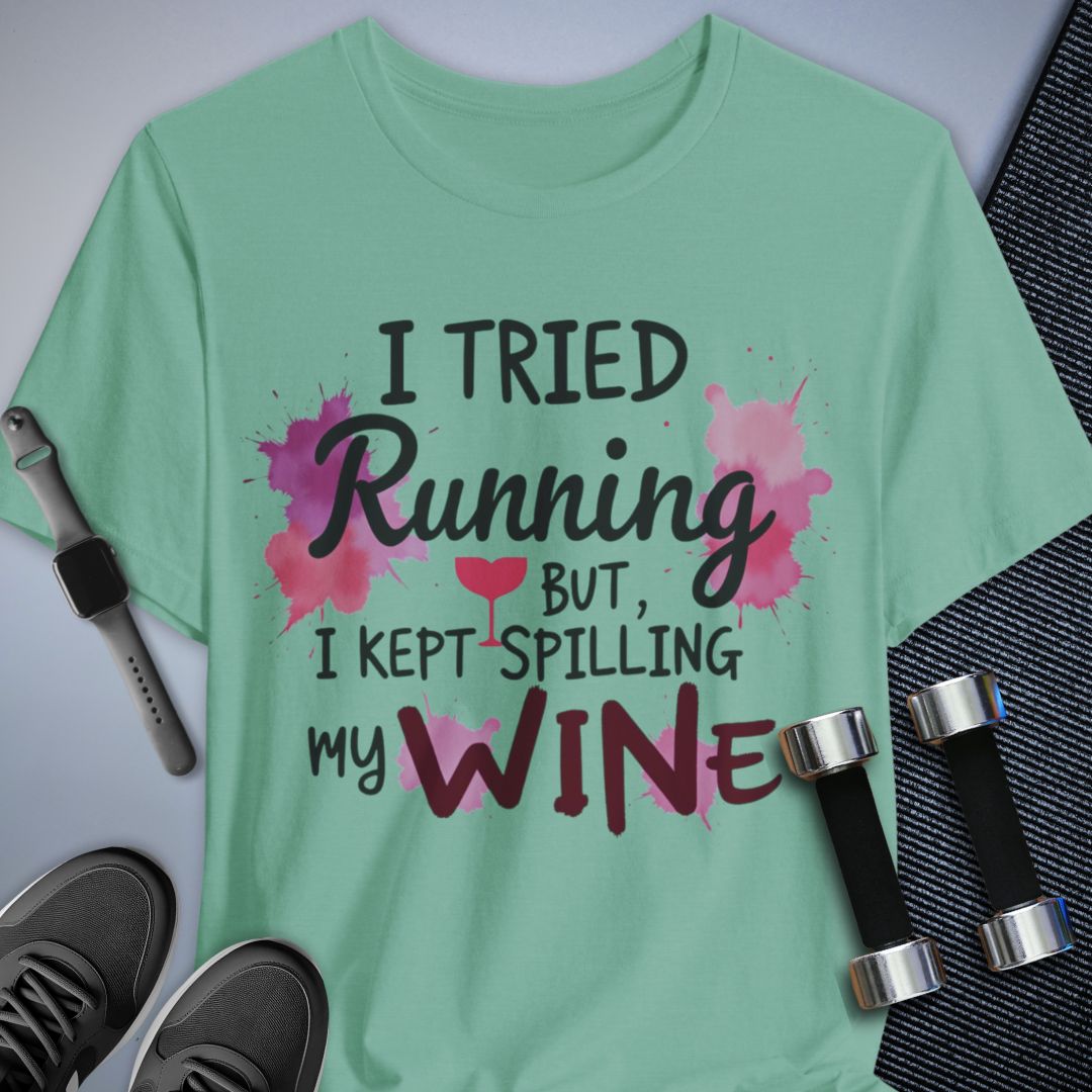 Wine Humor T-Shirt