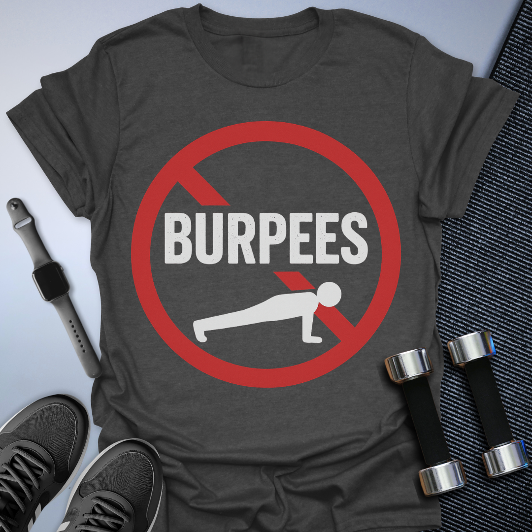 Burpees Strike T-Shirt