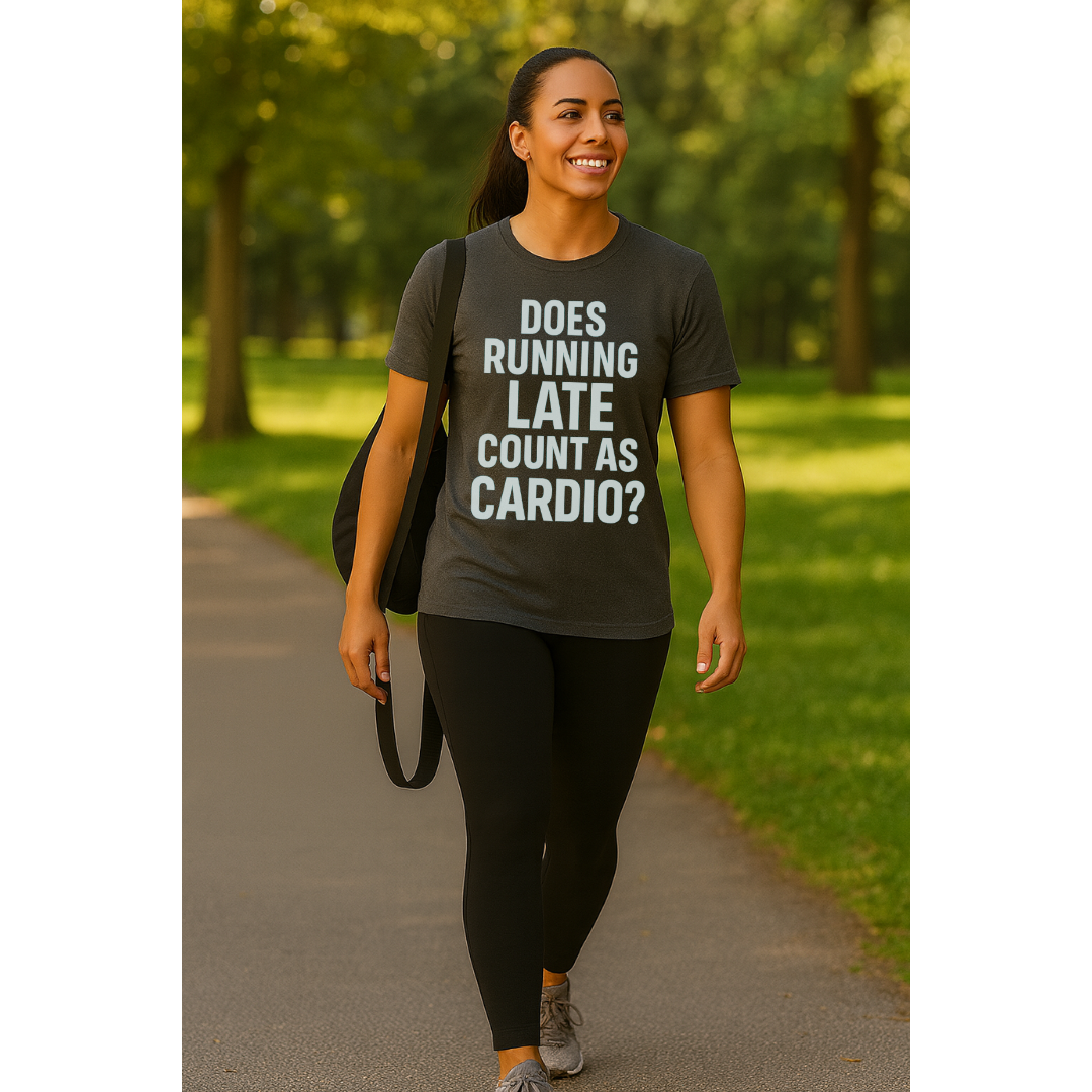 Running Late Counts T-Shirt