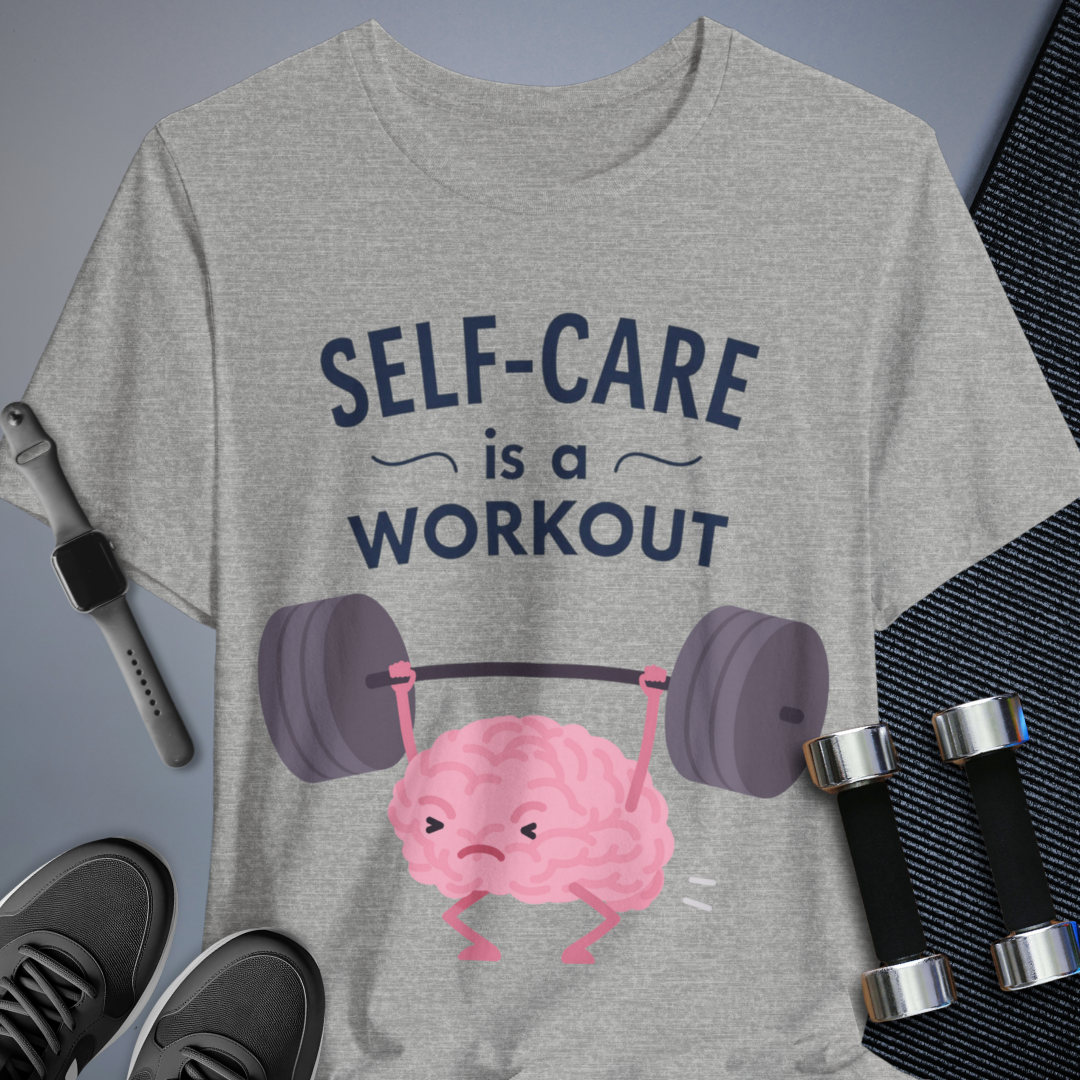 Self-Care Workout T-Shirt
