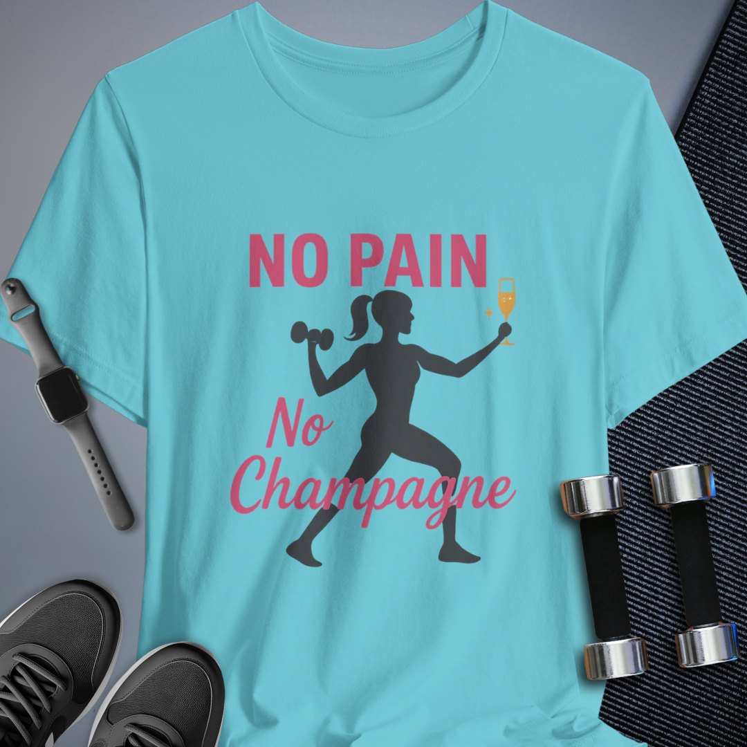 No Pain No Champs T-Shirt