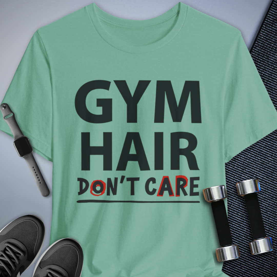 Gym Hair T-Shirt