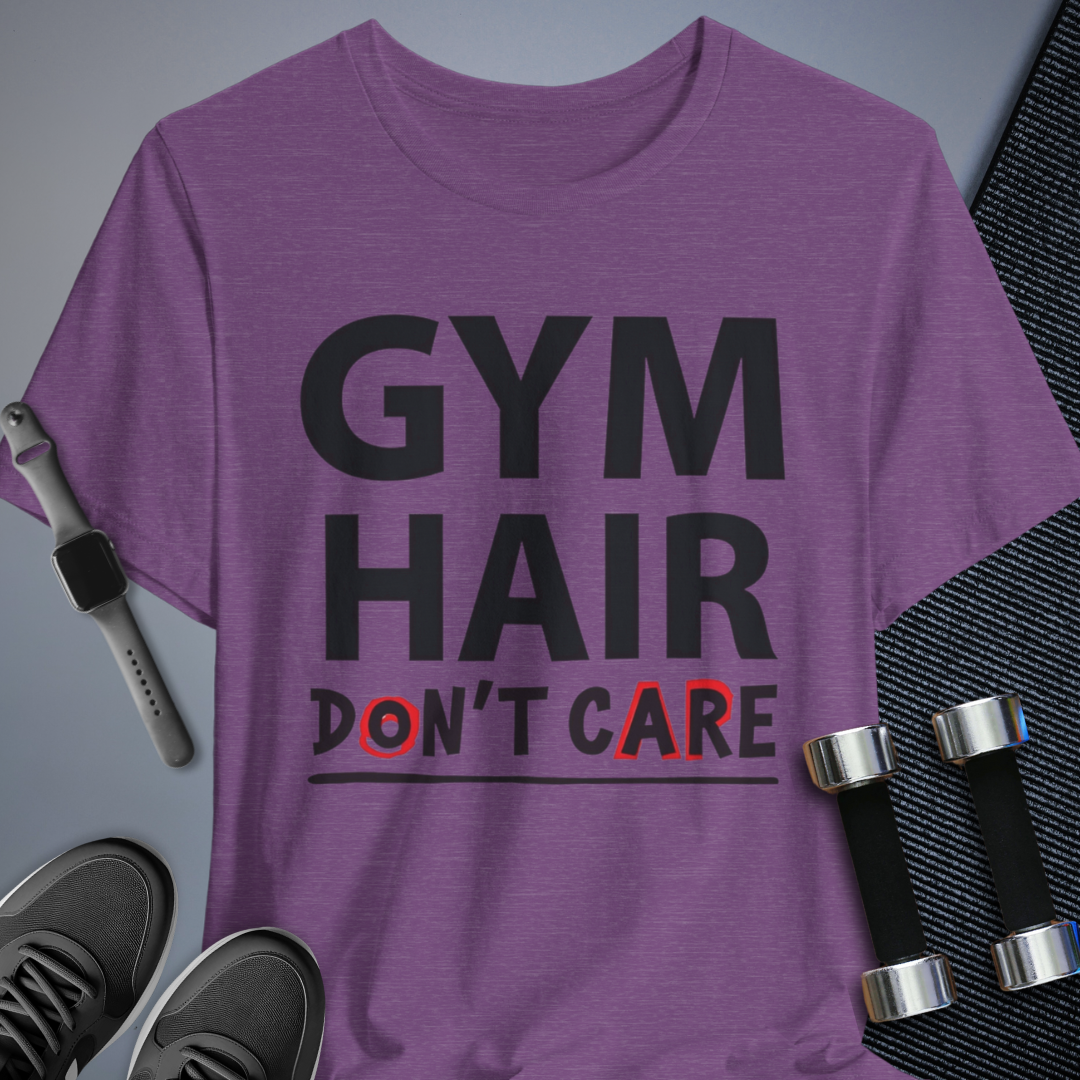 Gym Hair T-Shirt