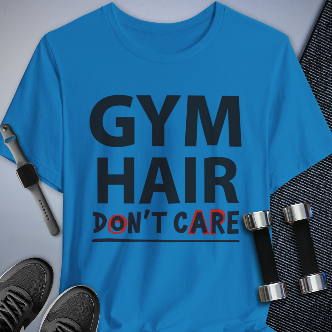 Gym Hair T-Shirt