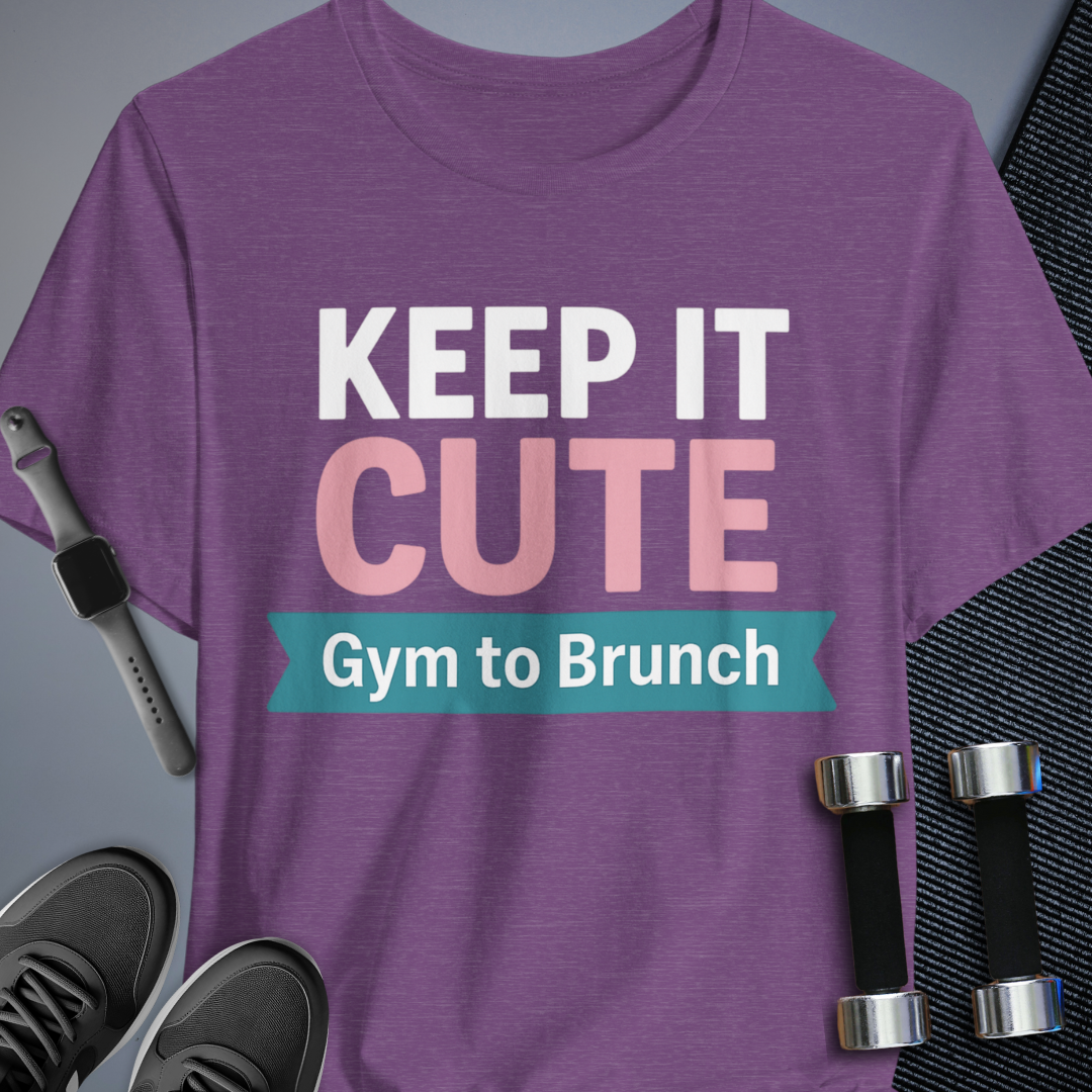Gym to Brunch T-Shirt