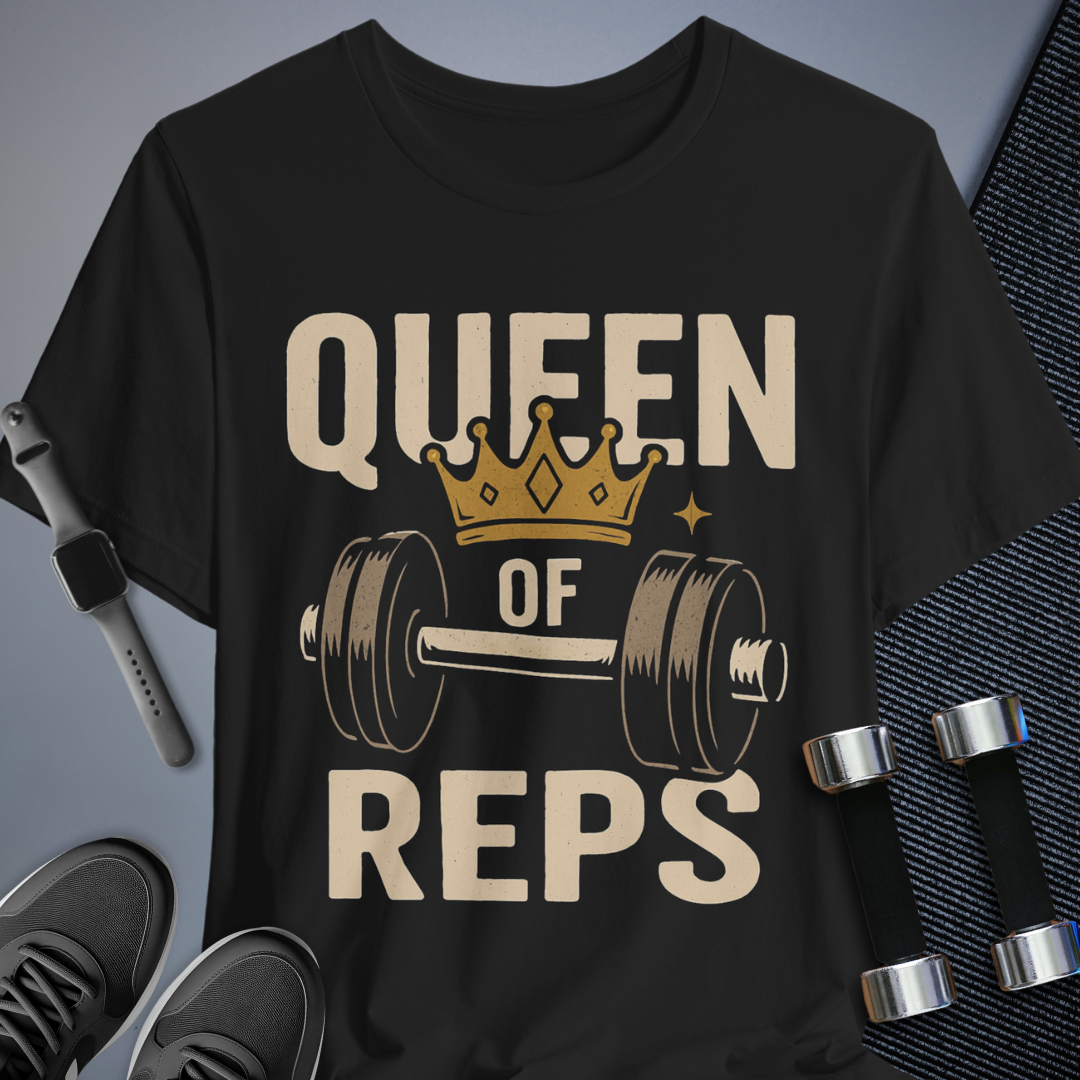 Queen of Reps T-Shirt