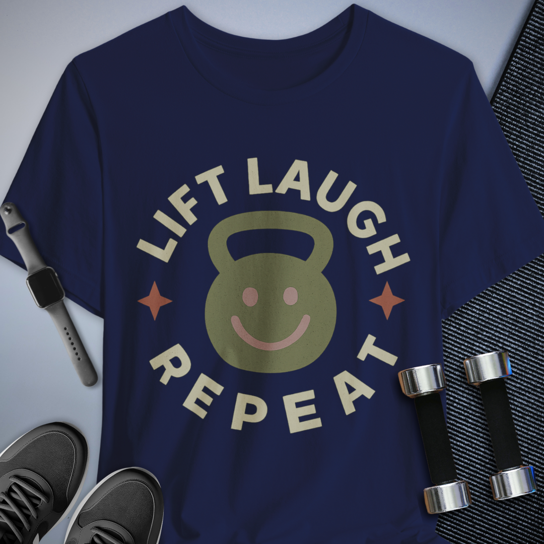 Lift Laugh Repeat T-Shirt