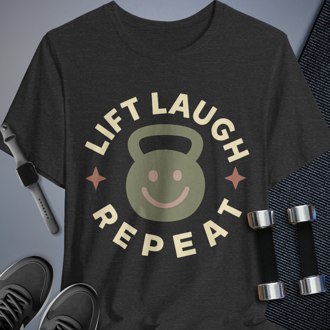 Lift Laugh Repeat T-Shirt