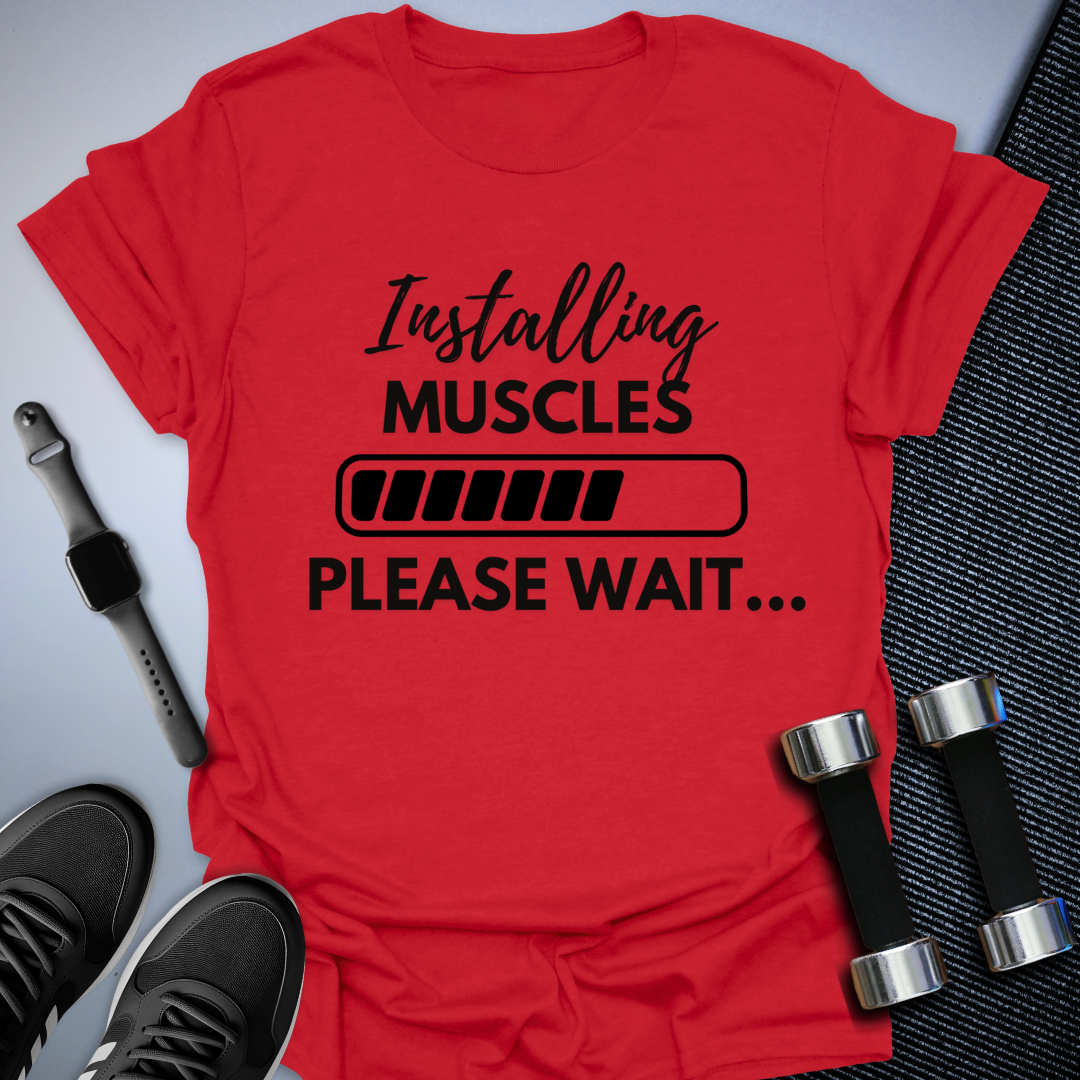 Muscles Loading T-Shirt