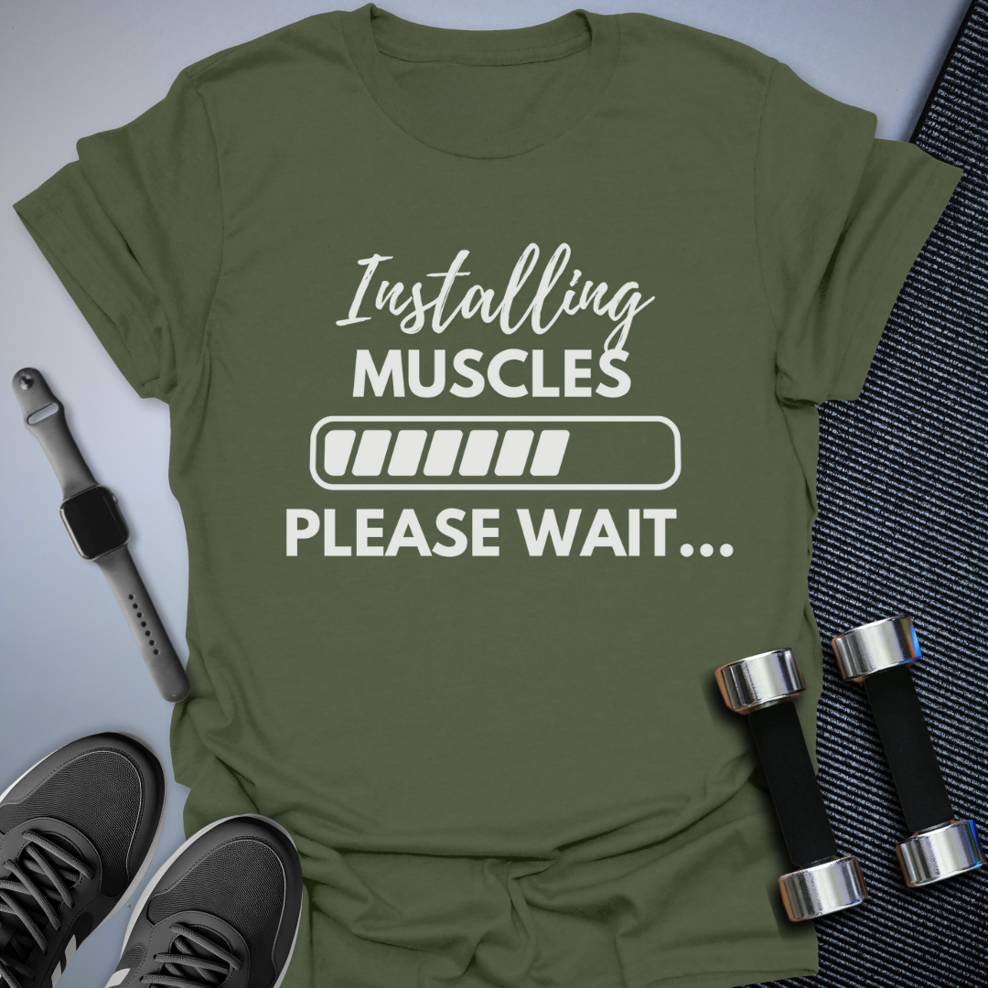Muscles Loading T-Shirt