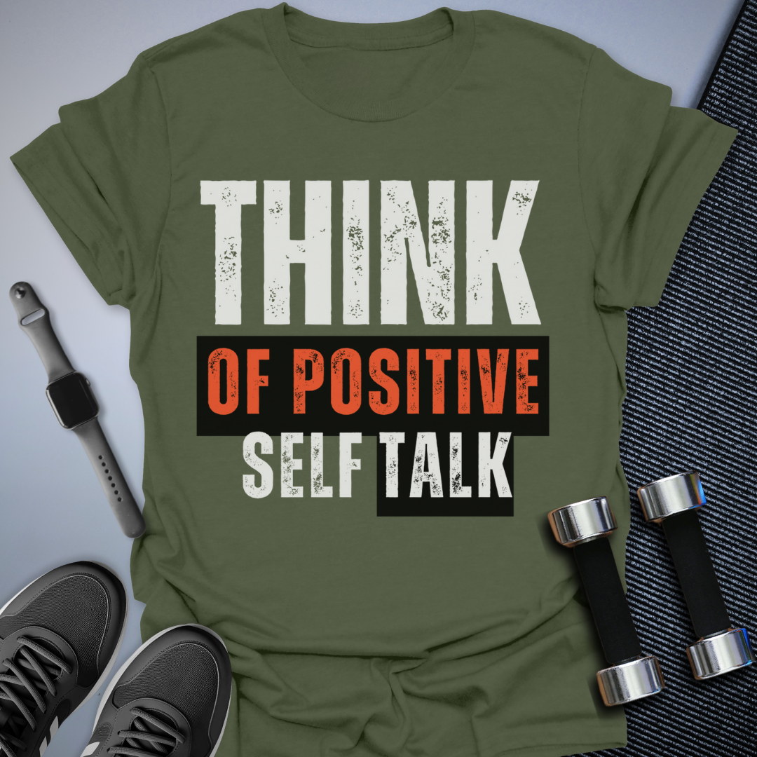 Positive Talk T-Shirt