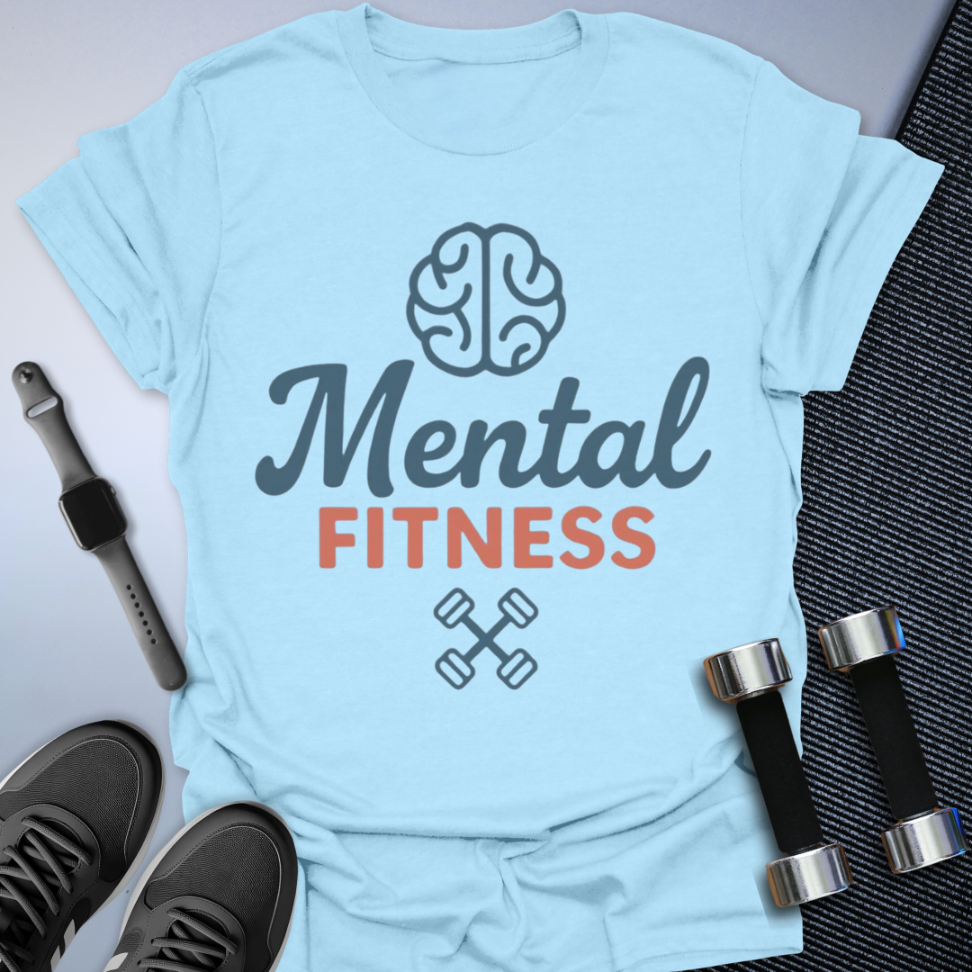 Mental Strength T-Shirt