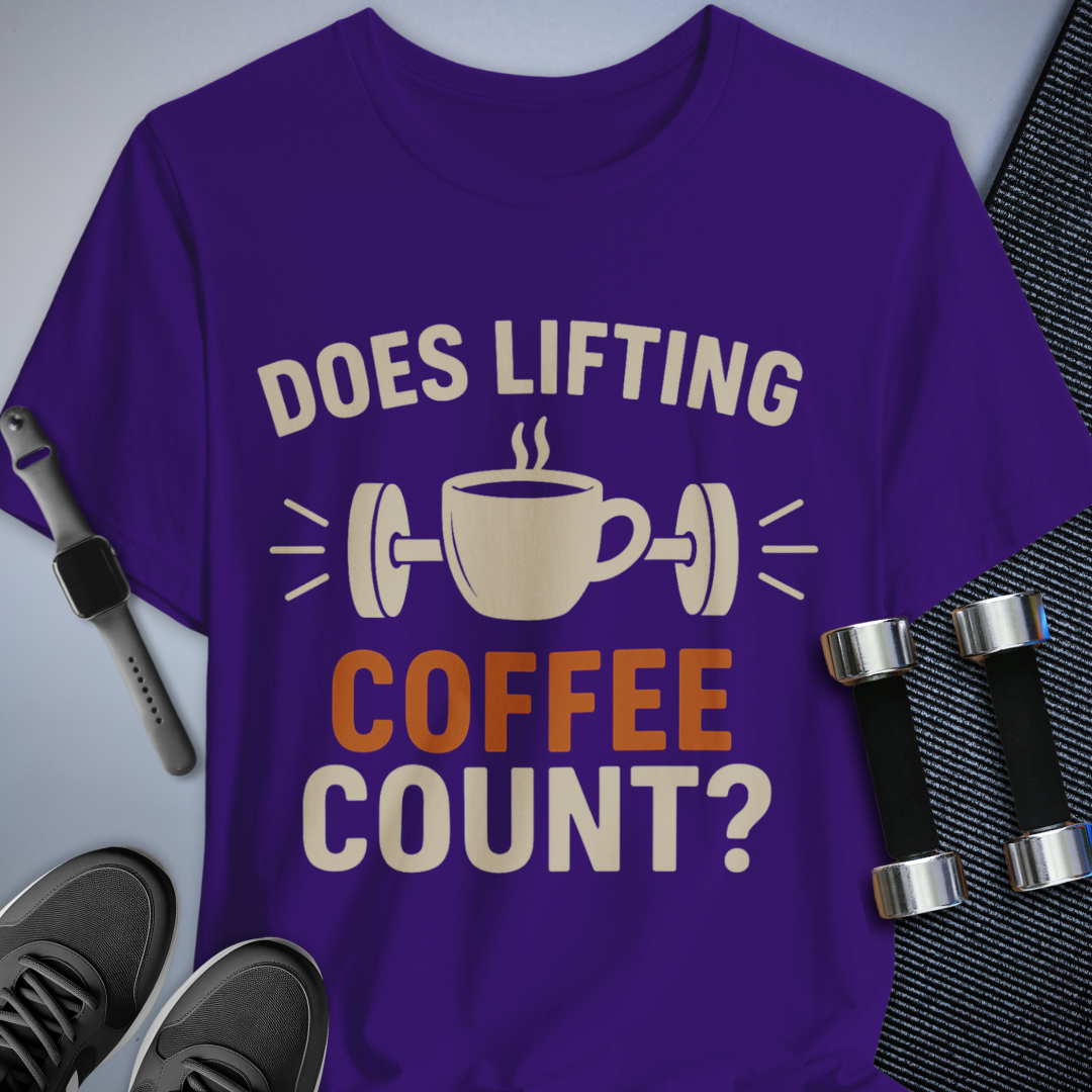 Does Coffee Count? T-Shirt