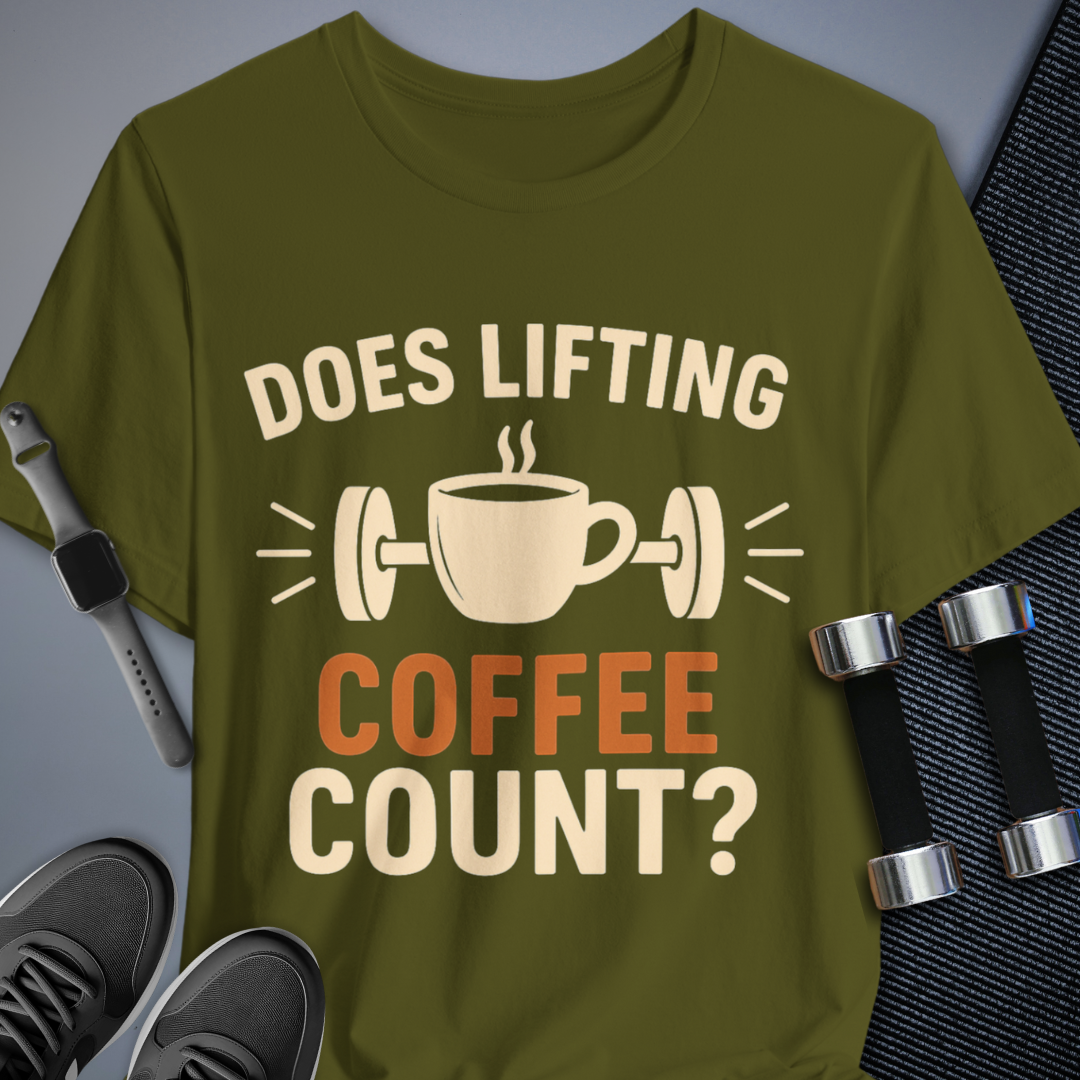 Does Coffee Count? T-Shirt