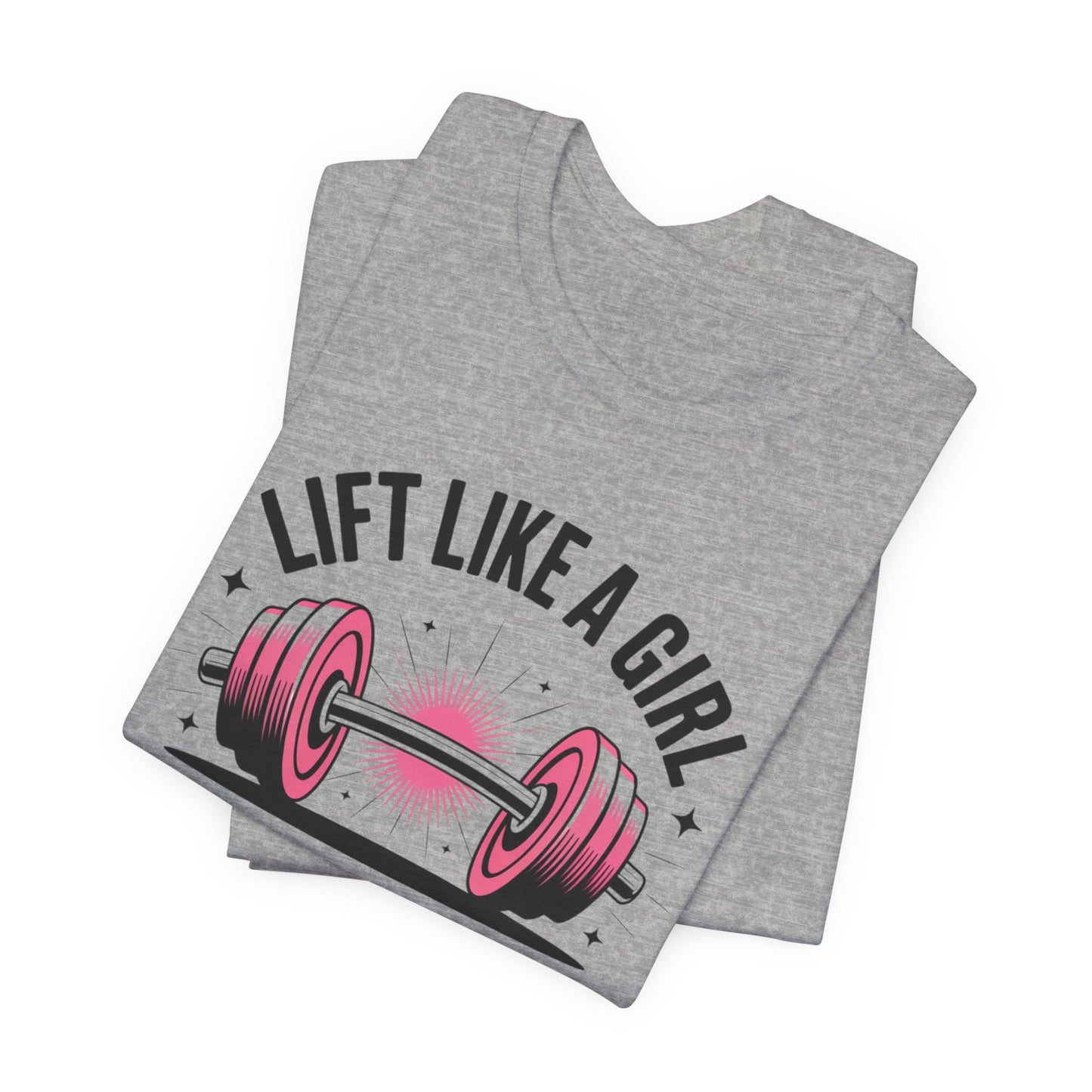 She Lifts T-Shirt