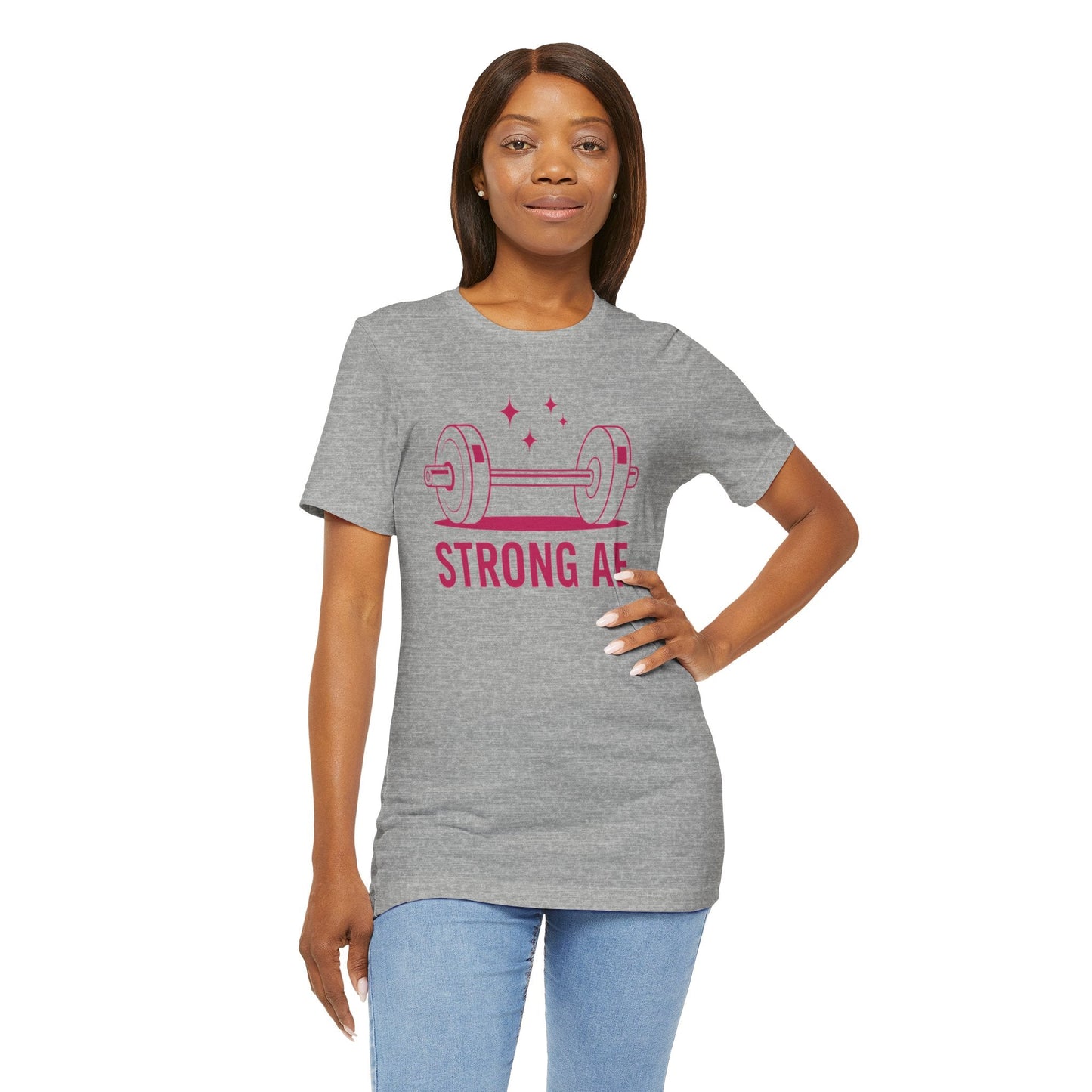 Strong AF T-Shirt