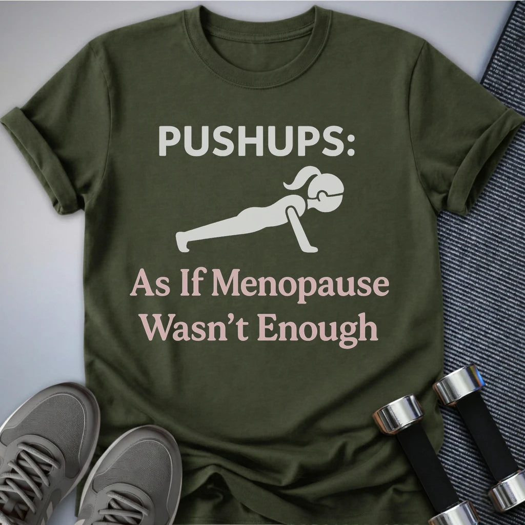 Printify T-Shirt Military Green / S Funny Pushups T-Shirt