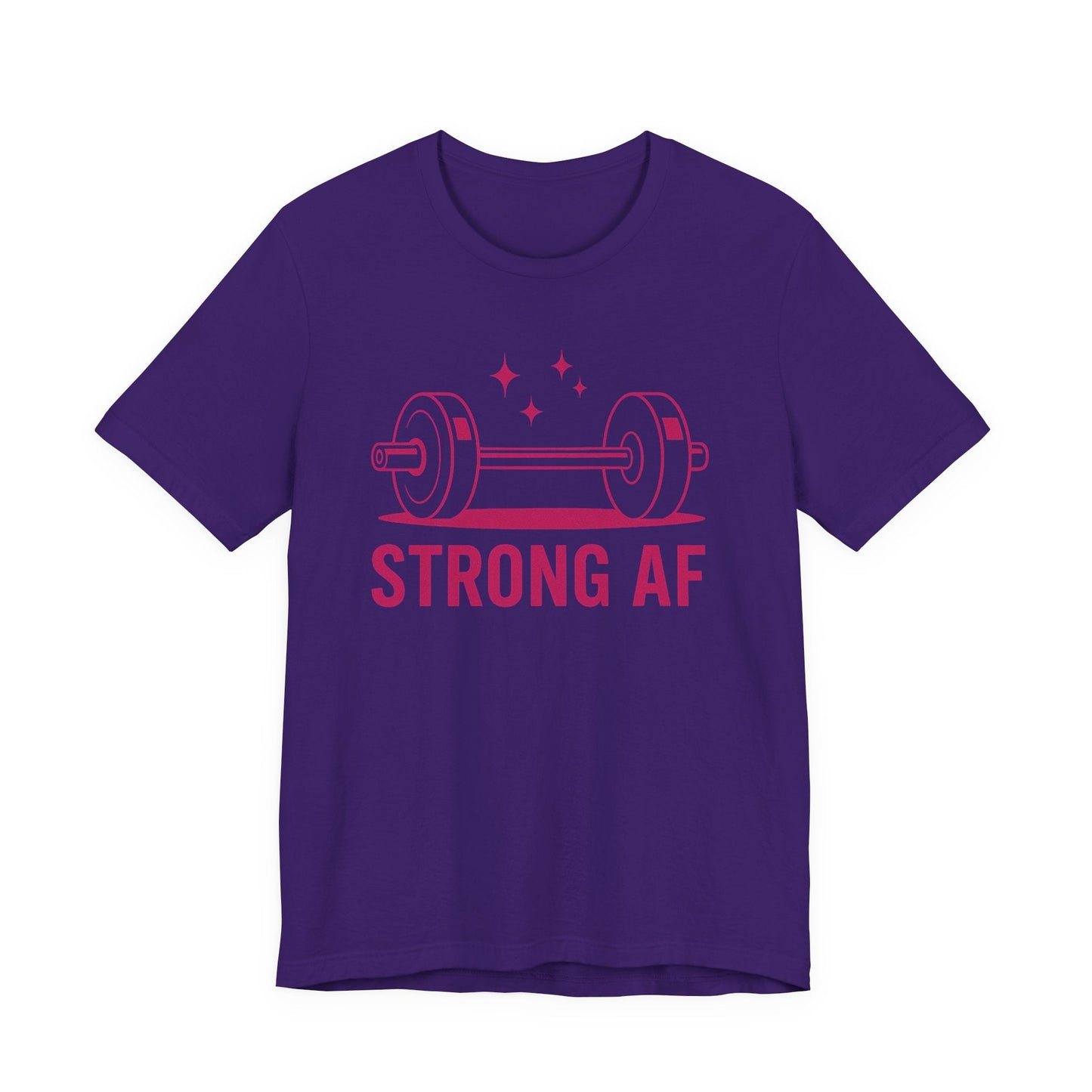Strong AF T-Shirt