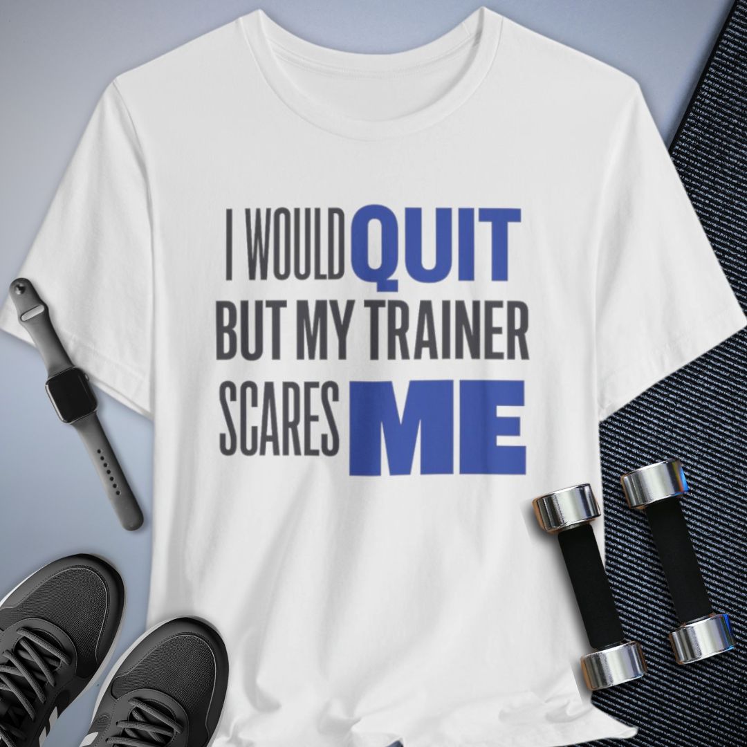 No Quitting T-Shirt