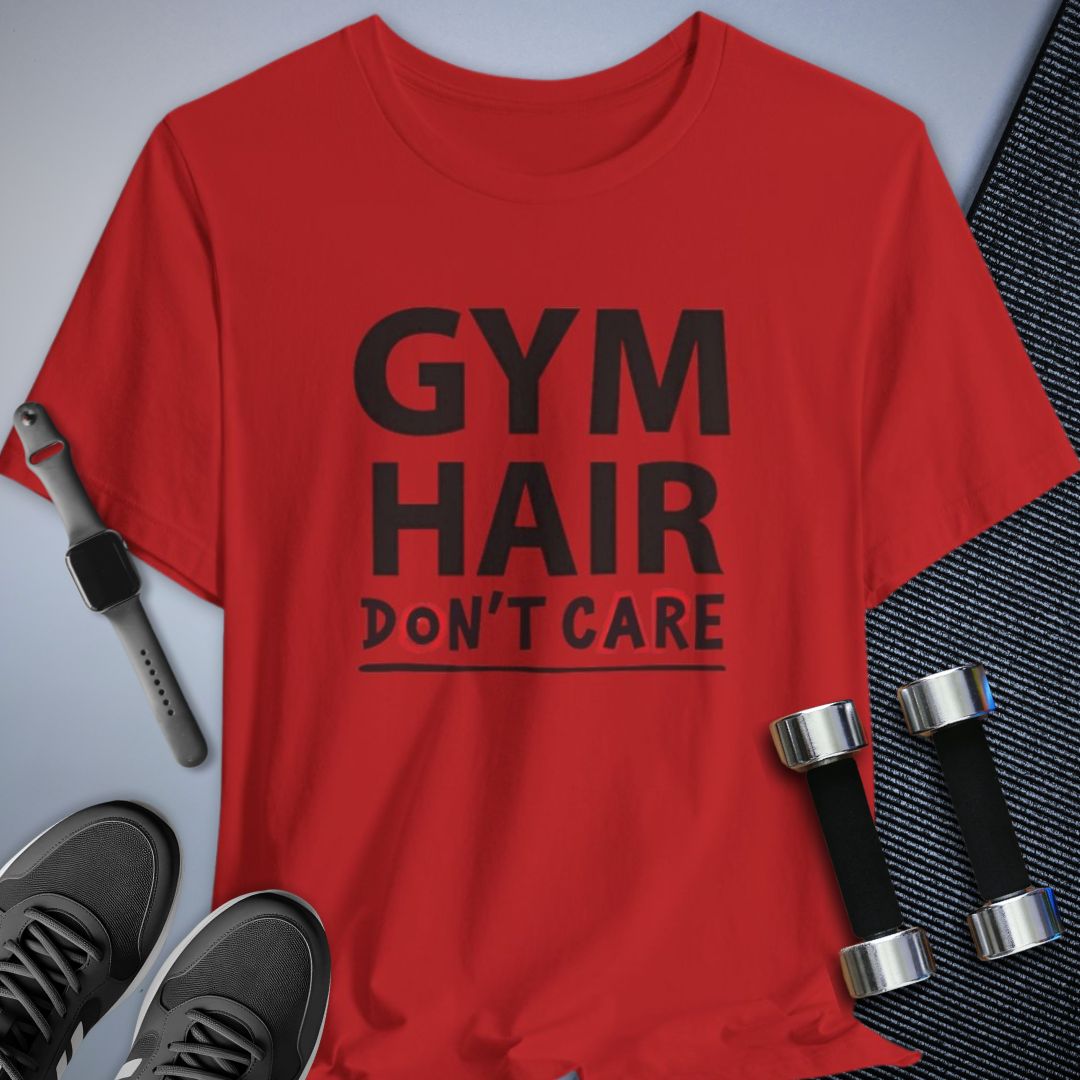 Gym Hair T-Shirt