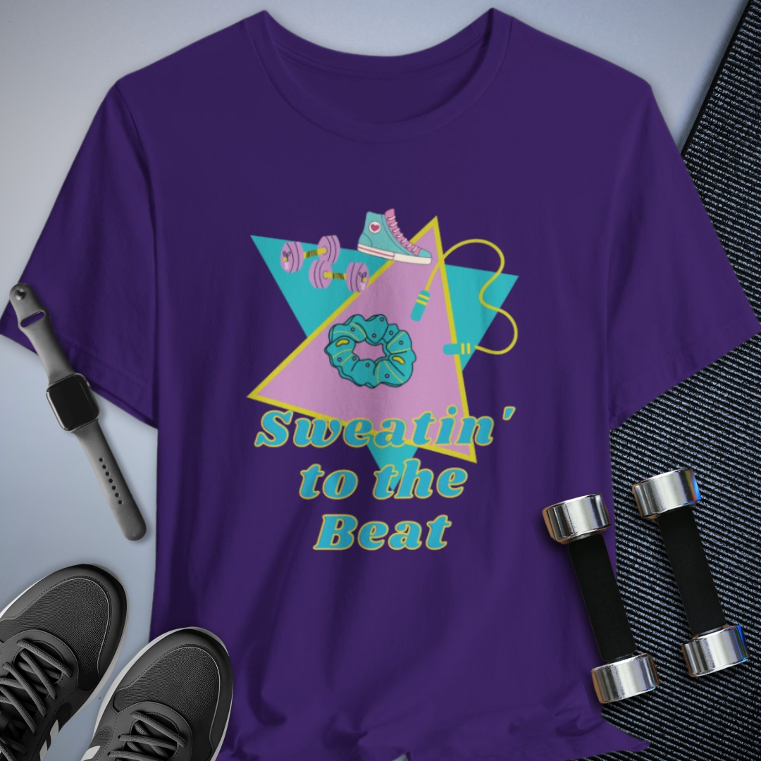 Sweat To The Beat T-Shirt