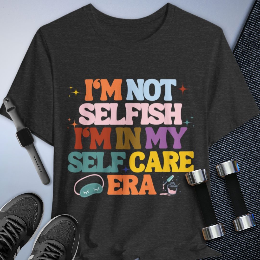 Self Care Era T-Shirt