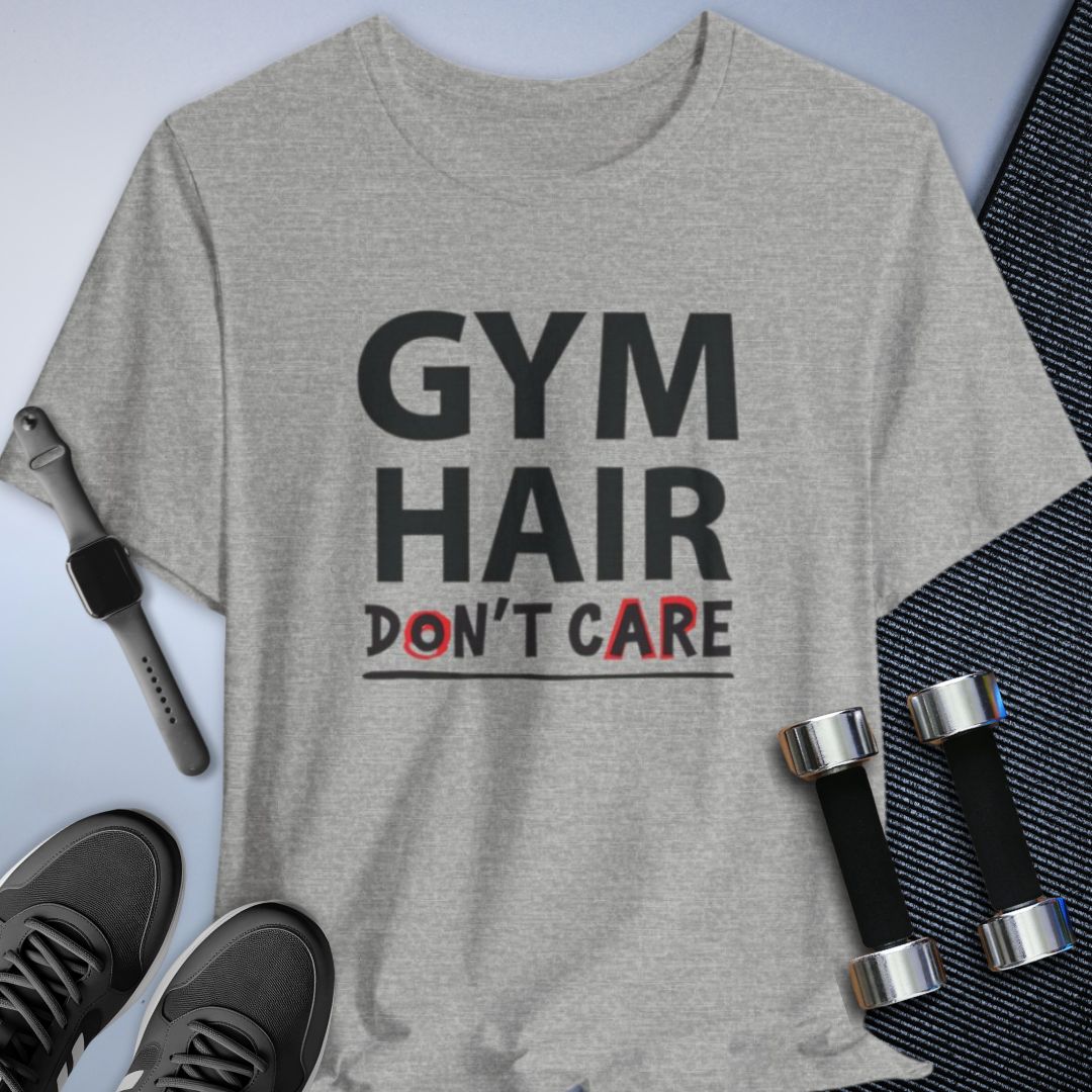 Gym Hair T-Shirt