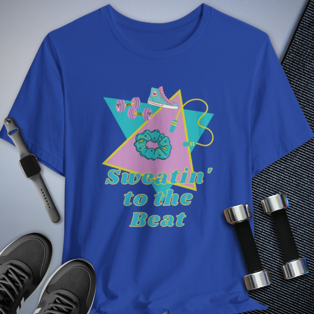 Sweat To The Beat T-Shirt