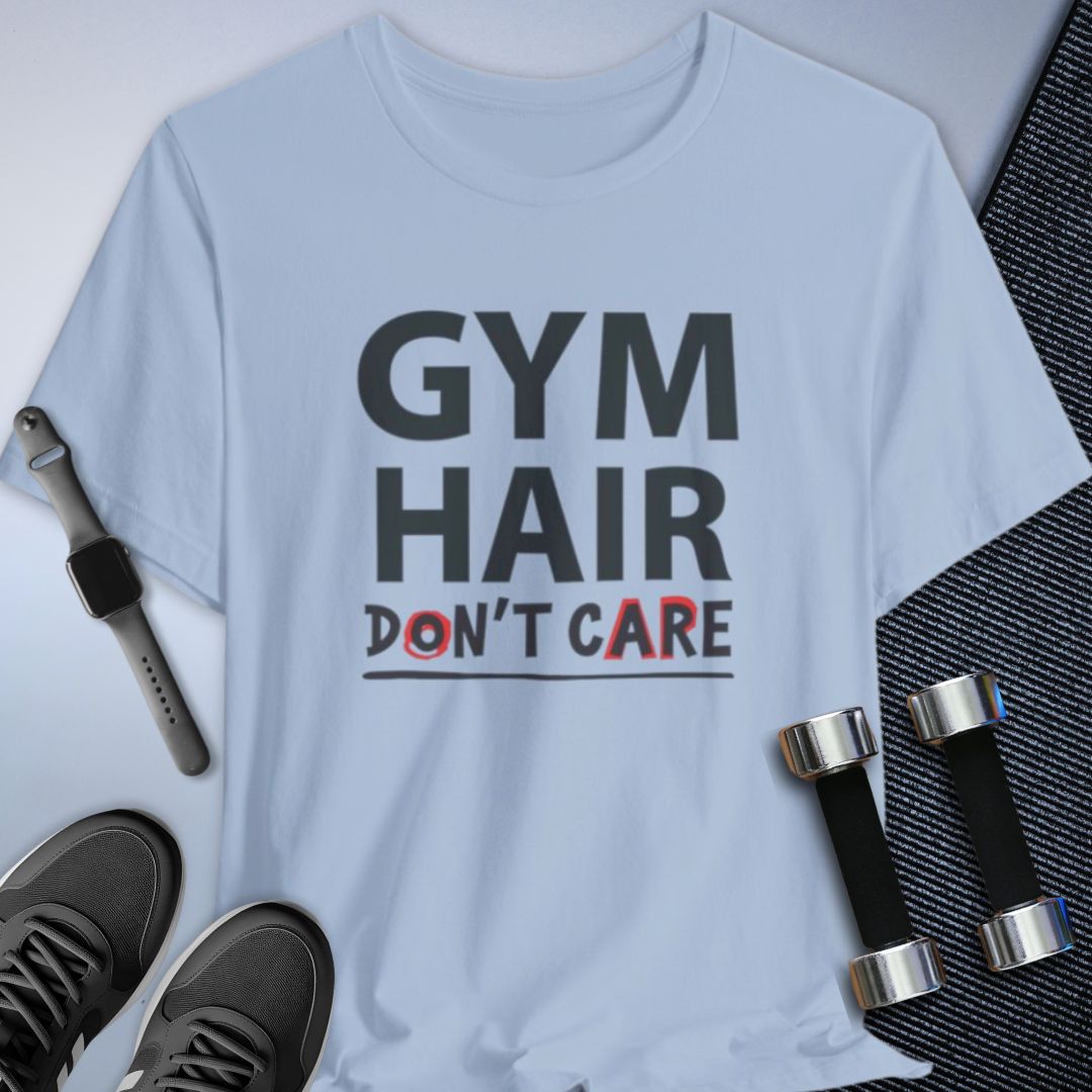 Gym Hair T-Shirt