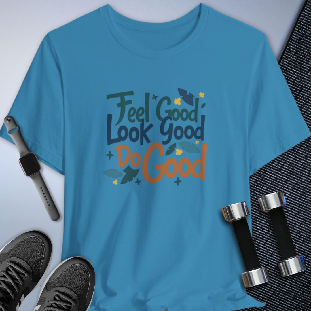 Feels Good T-Shirt